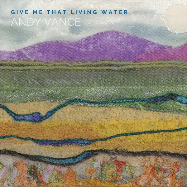 Cover art for Give Me That Living Water